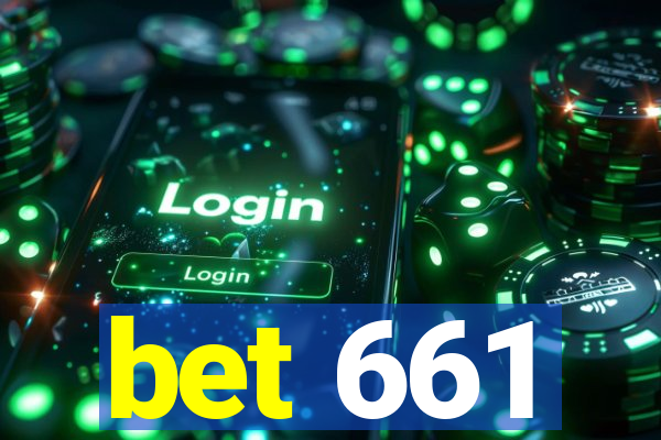 bet 661